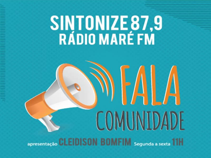 Lançamento do programa Fala Comunidade na Maré FM